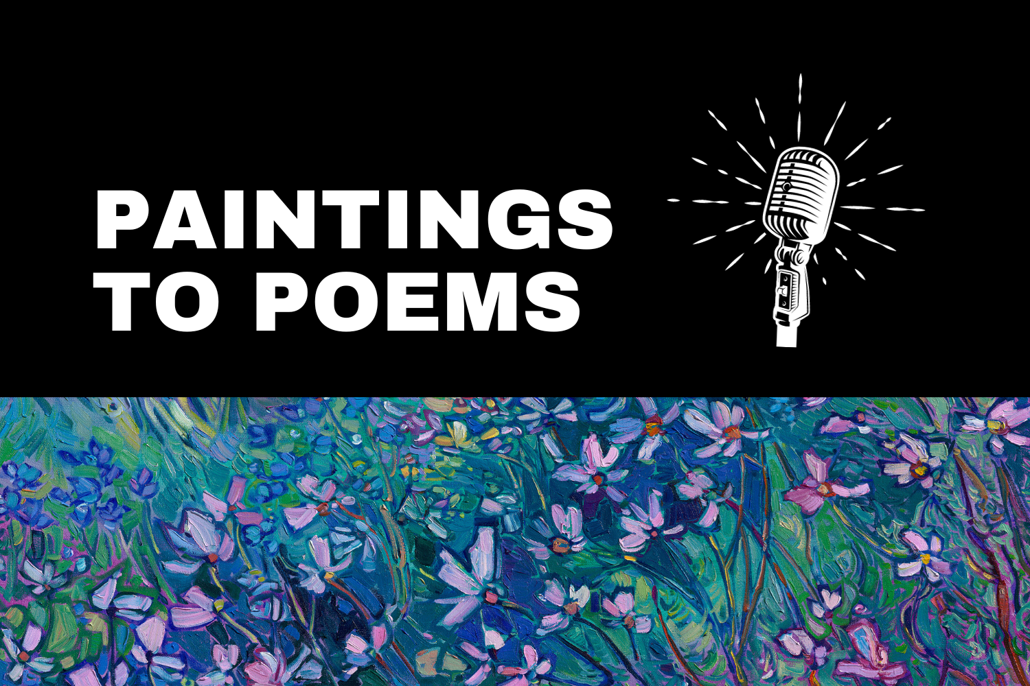 Paintings to Poems - Organized by the McMinnville Public Library